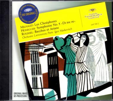 Milhaud: Les Choephores & Honegger: Symphonie Nr.5 & Roussel: Bacchus Et Ariane (Raritt) 