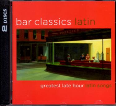 Bar Classics Latin (2 CD) (Siehe Info unten) 