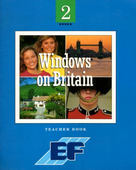 Windows On Britain - Teacher Book (EF) 2 / 3 & 4 (Bundle) (Alle 3 Bcher In Englisch) (Siehe Info unten) 