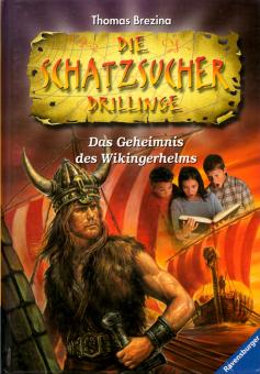 Das Geheimnis des Wikingerhelms - Die Schatzsucher Drillinge (Siehe Info unten) 