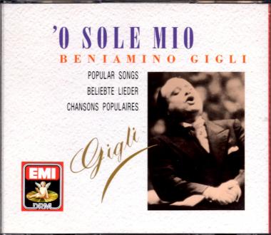 Beniamino Gigli - O Sole Mio (inkl. weitere beliebte Lieder) (Siehe Info unten) 