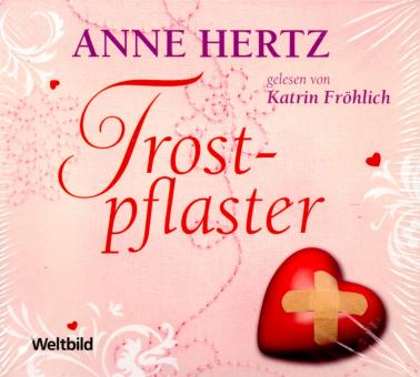 Trostpflaster - Anne Hertz (6 CD) 