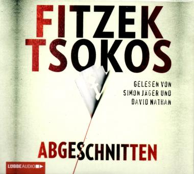 Abgeschnitten - Fitzek & Tsokos (6 CD) (Siehe Info unten) 
