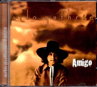 Amigo - Arlo Guthrie (Raritt) (Siehe Info unten) 