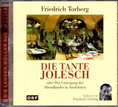 Die Tante Jolesch (2 CD) - Oder Der Untergang Des Abendlandes In Anekdoten (Raritt) 