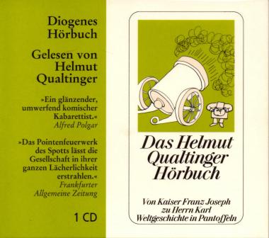 Das Helmut Qualtinger Hrbuch - Von Kaiser Franz Joseph Zu Herrn Karl 