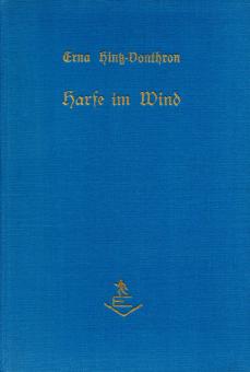 Harfe Im Wind -  Erna Hintz-Vonthron (Gedichte) (Siehe Info unten) 