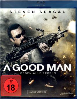 A Good Man - Gegen Alle Regeln (Uncut) 