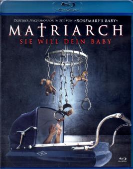 Matriarch - Sie Will Dein Baby 