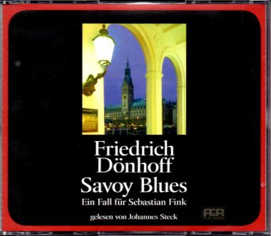 Savoy Blues: Friedrich Dnhoff - Ein Fall Fr Sebastian Fink (5 CD) 