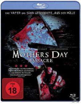 Mothers Day - Massacre 