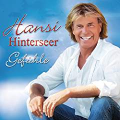 Gefühle - Hansi Hinterseer (Inkl. Bonustitel) 