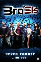 Brosis:Never Forget 