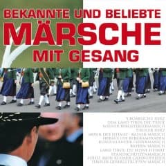 Bekannte Und Beliebte Märsche Mit Gesang 