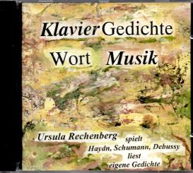 Klaviergedichte - Wortmusik (Ursula Rechenberg) (14 Seitiges Booklet) (Rarität) (Siehe info unten) 