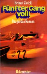 Fünfter Gang Voll - Die Grossen Rennen (Broschiert / Paperback) (Siehe Info unten) 