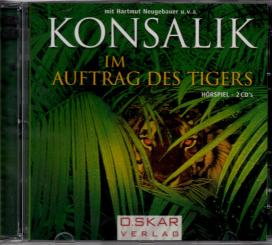Im Auftrag Des Tigers - Konsalik (2 CD) (Siehe Info unten) (Rarität) 