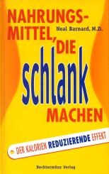 Nahrungsmittel Die Schlank Machen (Gebundene Ausgabe) (Siehe Info unten) 