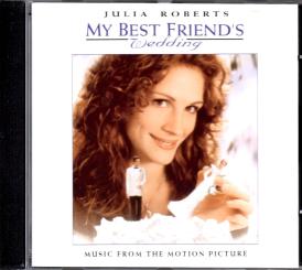 My Best Friends Wedding - Hochzeit Meines Besten Freundes (Soundtrack) (Siehe Info unten) 