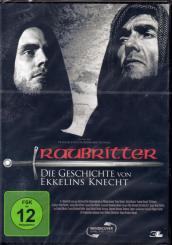 Raubritter (Die Geschichte Von Ekkelins Knecht) 