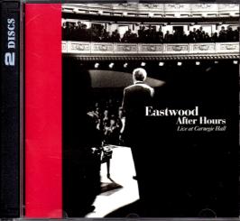 Eastwood After Hours - Live At Carnegie Hall (Siehe Info unten) (Rarität) 
