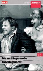 Die Verhängnisvolle Faschingsnacht (Josefstadt-Theater Edition) (Siehe Info unten) 