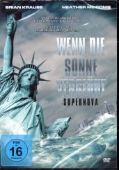 Wenn Die Sonne Verglüht - Supernova 