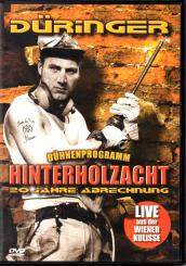 Hinterholzacht (Bühnenstück/Kabarett) 