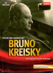 Bruno Kreisky - Politik Und Leidenschaft 