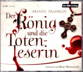 Der König und die Totenleserin - Ariana Franklin (6 CD) (Siehe Info unten) 