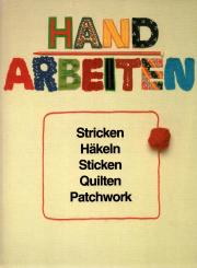 Handarbeiten (Siehe Info unten) 