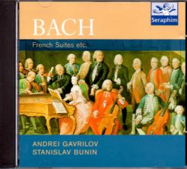 Bach: French Suites Etc. (Andrei Gavrilov / Stanislav Bunin) (Rarität) (Siehe Info unten) 