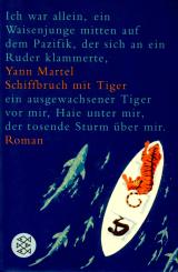 Schiffbruch Mit Tiger - Yann Martel (Siehe Info unten) 