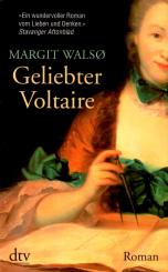 Geliebte Voltaire - Margit Walso (Siehe Info unten) 