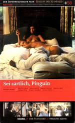 Sei Zärtlich Pinguin 