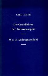 Die Grundlehen Der Anthroposophie (Rarität) (Siehe Info unten) 