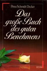 Das Große Buch Des Guten Benehmens (Siehe Info unten) 