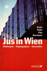 Jus In Wien - Studienplan/ Eingangsphase/Information (Manz/Krejci-Pieler-Potz-Raschauer) (Siehe Info unten) 