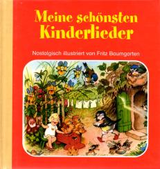 Meine Schönsten Kinderlieder - Fritz Baumgarten (Rarität) (Siehe Info unten) 