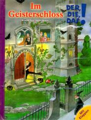Im Geisterschloss - Der Die Das ! (Buch Mit Klappen) (Rarität) (Siehe Info unten) 