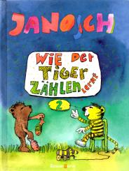 Wie Der Tiger Zählen Lernt - Janosch (Siehe Info unten) 