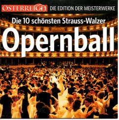 Opernball- 10 Schönsten Strauss-Walzer 