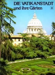 Die Vatikanstadt Und Ihre Gärten (Siehe Info unten) 