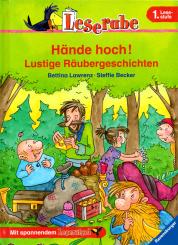 Lustige Räubergeschichten - Hände Hoch (Leserabe / 1. Lesestufe) (Siehe Info unten) 