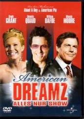 American Dreamz (Siehe Info unten) 
