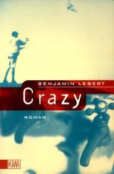 Crazy - Benjamin Lebert (Siehe Info unten) 