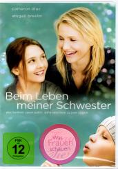 Beim Leben Meiner Schwester 