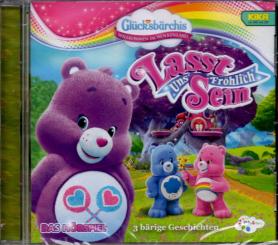 Glücksbärchis - Lasst Uns Fröhlich Sein 