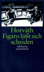 Horvath - Figaro Läßt Sich Scheiden (Siehe Info unten) 