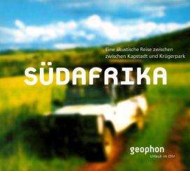 Südafrika - Eine Akustische Reise Zwischen Kapstadt Und Krügerpark (Inkl. Booklet) 